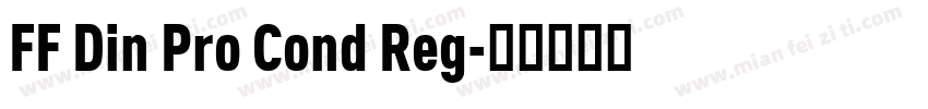 FF Din Pro Cond Reg字体转换
